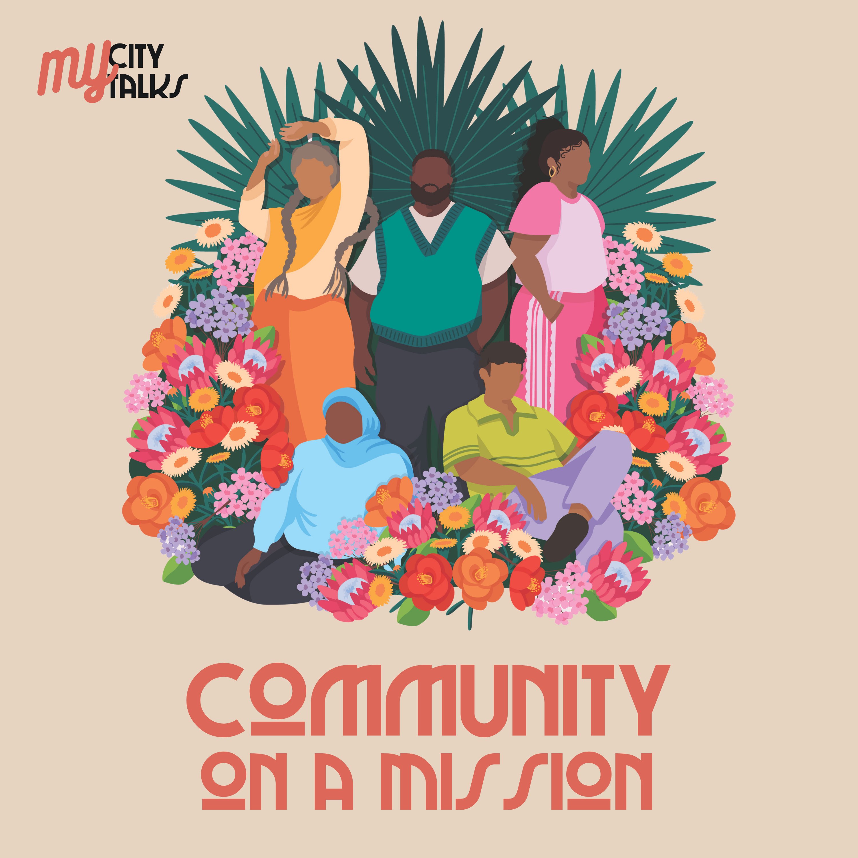 My City Talks Podcast — Community on a Mission